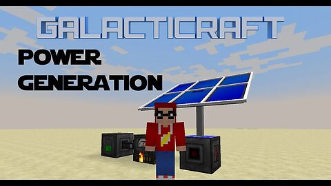 Minecraft - Mod Tutorial Galacticraft - Power Generation and Storage