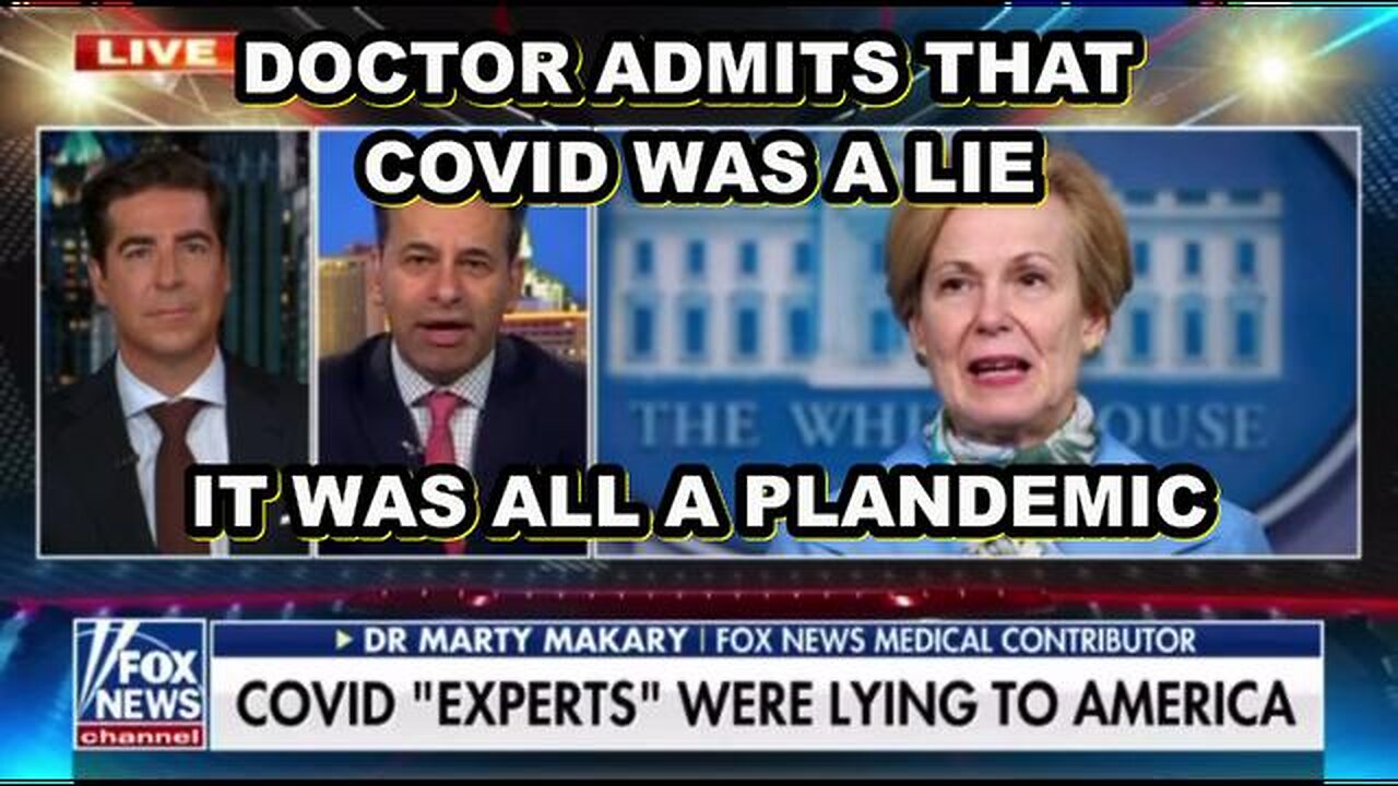 DOCTOR FINALLY ADMITS THAT AMERICA WAS LIED TO ABOUT COVID 19 - IT WAS ALL A SHAM