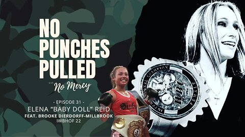 Elena “Baby Doll” Reid: Unleashing the Fighter's Fire