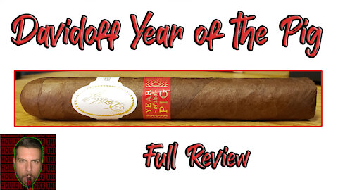 Davidoff Year of the Pig (Full Review) - Should I Smoke This