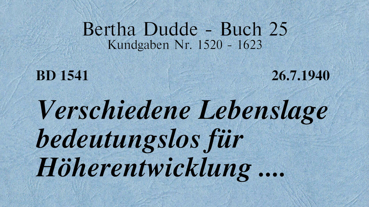 BD 1541 - VERSCHIEDENE LEBENSLAGE BEDEUTUNGSLOS FÜR HÖHERENTWICKLUNG ....