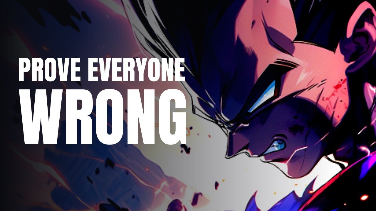 PROVE EVERYONE WRONG| VEGETA MOTIVATIONAL SPEECH| BREAKER OF CHAINS #vegeta #VegetaMotivational