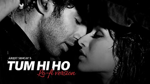 Tum Hi Ho (Lo-fi Mix) - Arijit Singh _ Lo-fi 2307 & Harshal Music _ Mithoon _ Bollywood Lofi