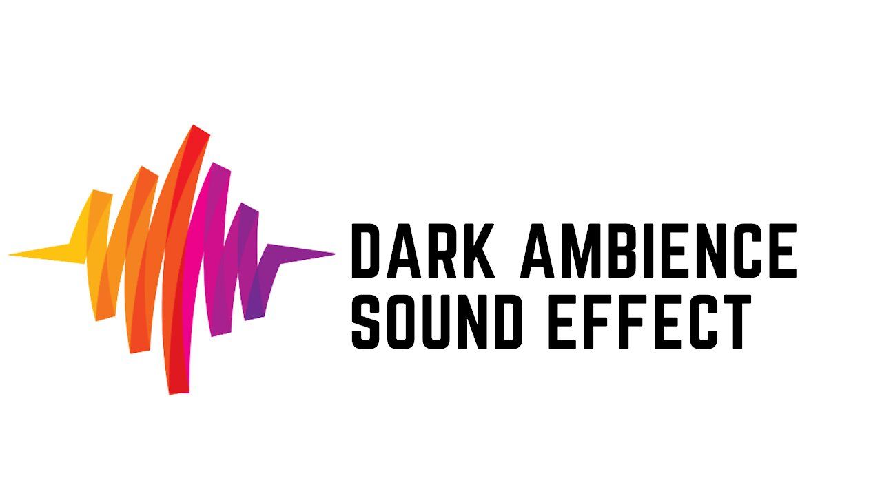 Dark Ambience Sound Effect