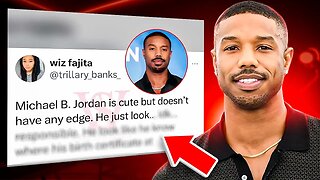 What Women REALLY Think About Michael B. Jordan