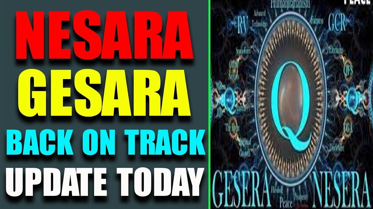 NESARA GESARA BACK TO THE TRACK TODAY UPDATE - TRUMP NEWS