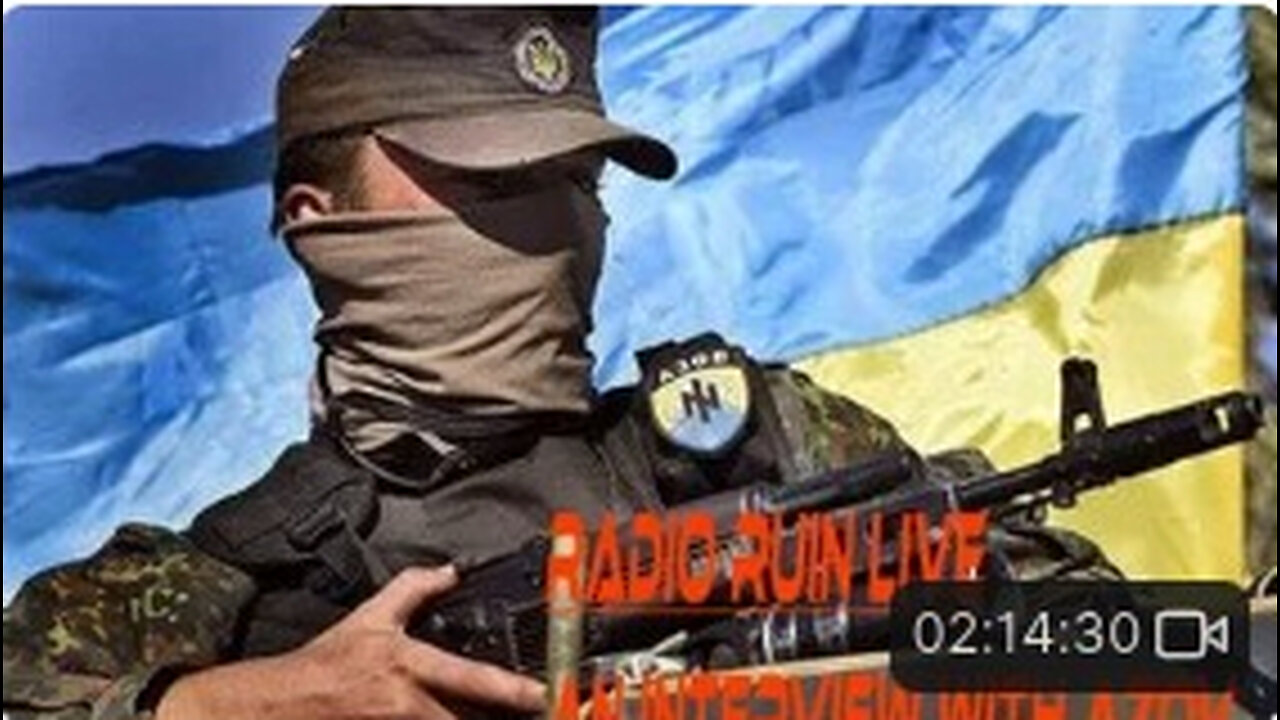 (mirror) An interview with Azov --- Radio Ruin