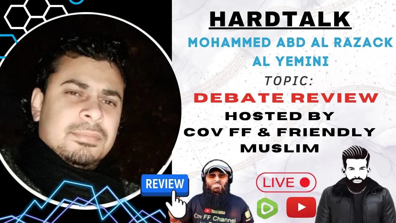 HARDTALK Bro Al Yemini v Ahmediya DEBATE REVIEW