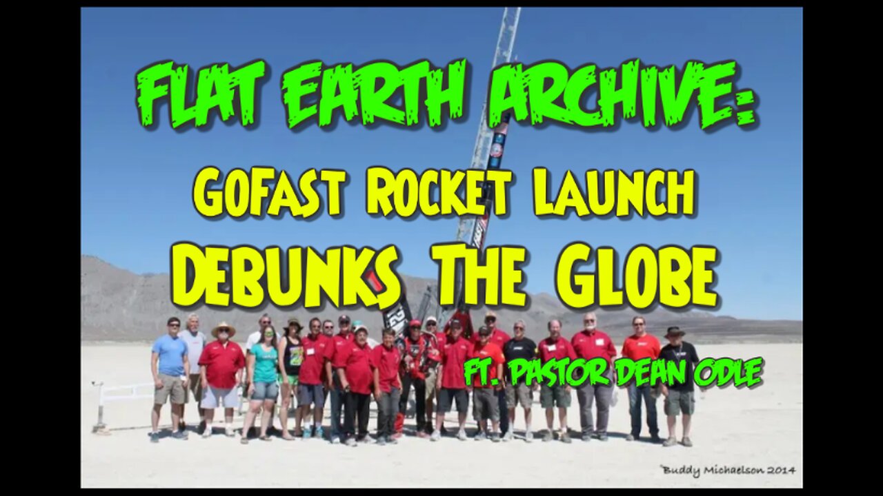 GoFast Rocket Debunks The Globe (Flat Earth)