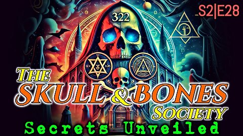 The Skull & Bones Society: Secrets Unveiled