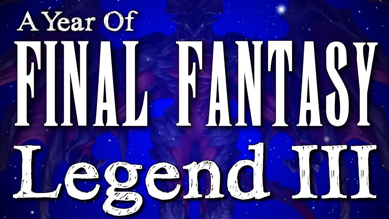 YOFF Episode 38: Final Fantasy Legend III