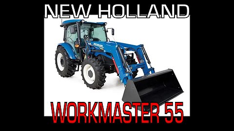 New Holland Workmaster 55 Utility Tractor Overview