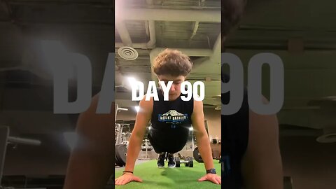 100 Push-ups Everyday Day 90