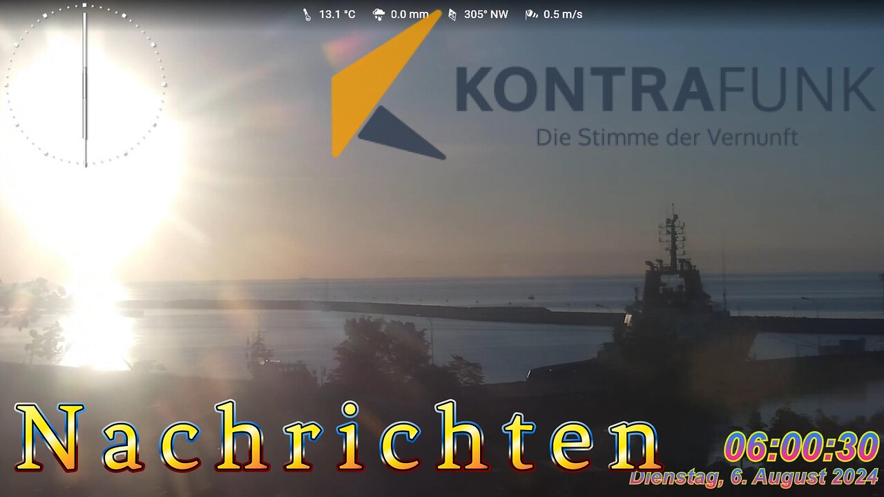 Nachrichten im Kontrafunk 06.08.2024 - 06:00 Uhr #glaubewenig, #hinterfragealles, #denkeselbst