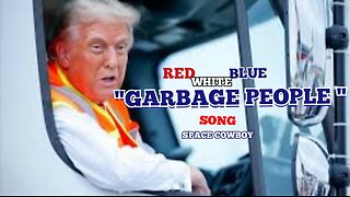 We Are "Garbage People" Song