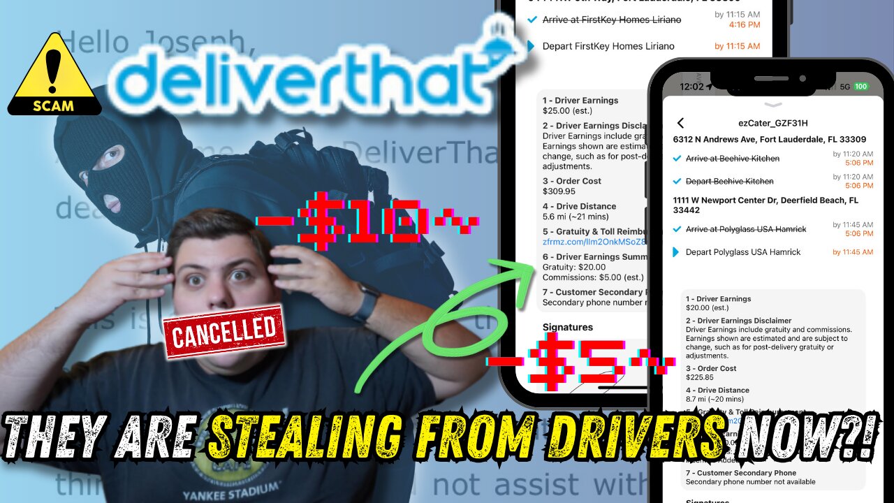 DeliverThat STOLE My Money and Deactivated Me!! CHECK YOUR ORDERS!!