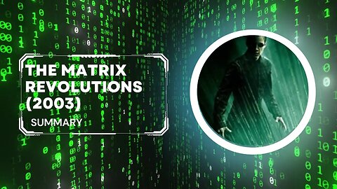 The matrix revolutions 2033, summary