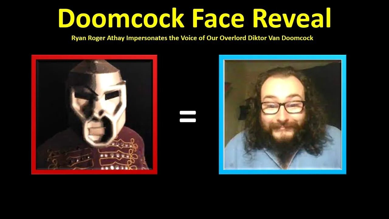 Doomcock Face Reveal (Ryan Roger Athay Impersonates the voice of Overlord DVD)