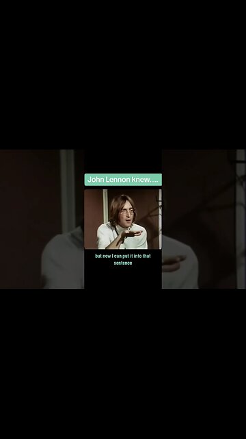 John Lennon Knew The Truth