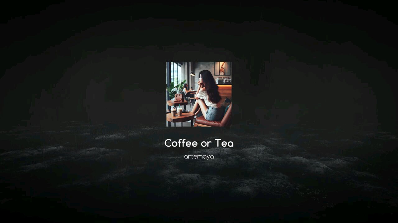 Coffee or tea #chill #lofi #Relaxing #music