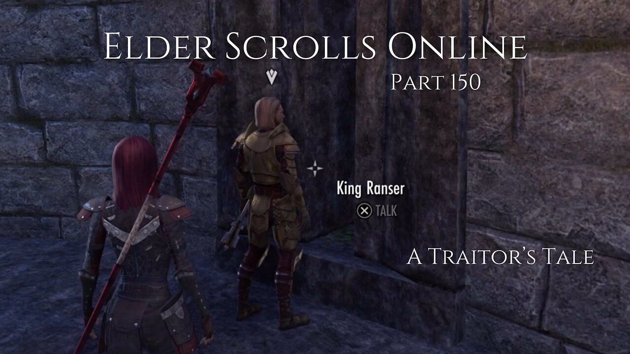 The Elder Scrolls Online Part 150 - A Traitor’s Tale