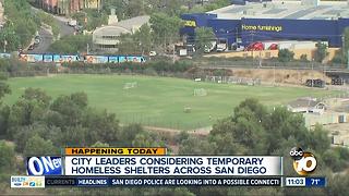 City leaders considering temporary homeless shelters across San Diego