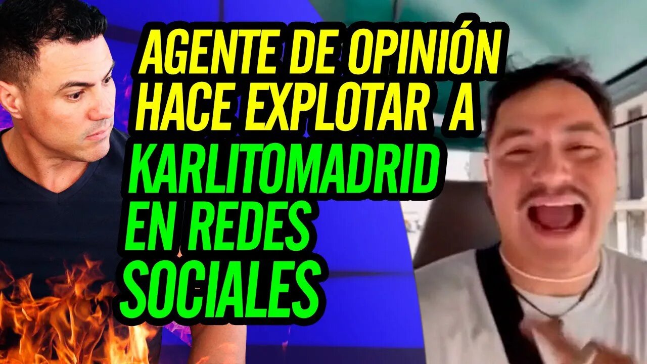 💪 Agente de opinión hace explotar a Karlitomadrid en redes sociales 💪