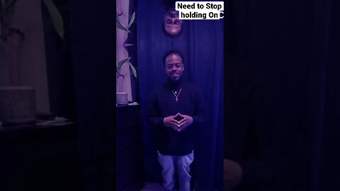 Need to stop holding on