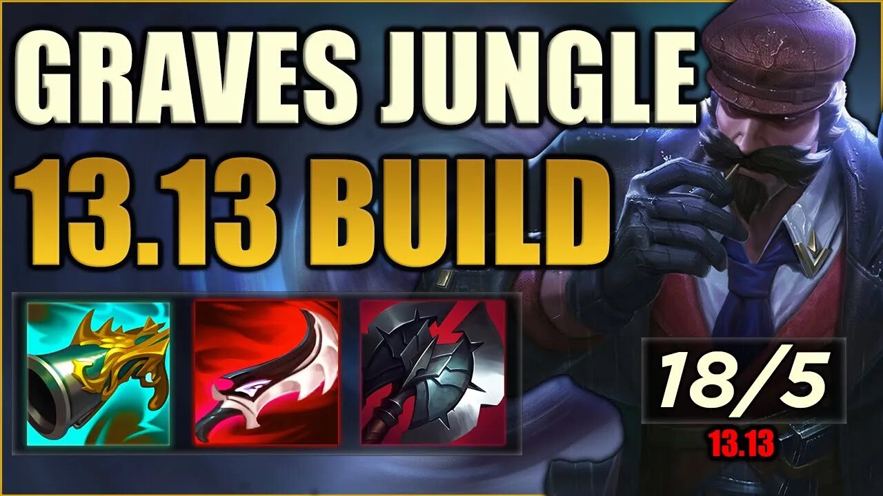 Secret Strategies: Dominate as Graves Jungle Patch 13.13!