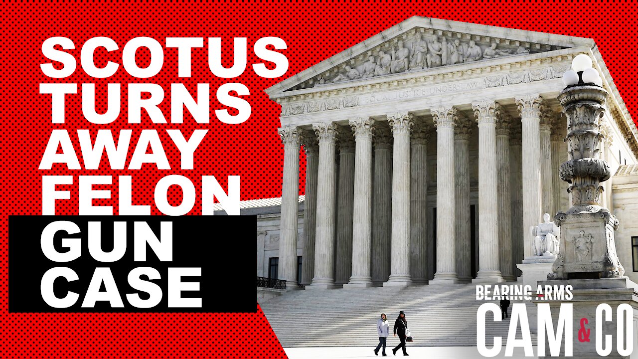 SCOTUS Turns Away Felon Gun Case