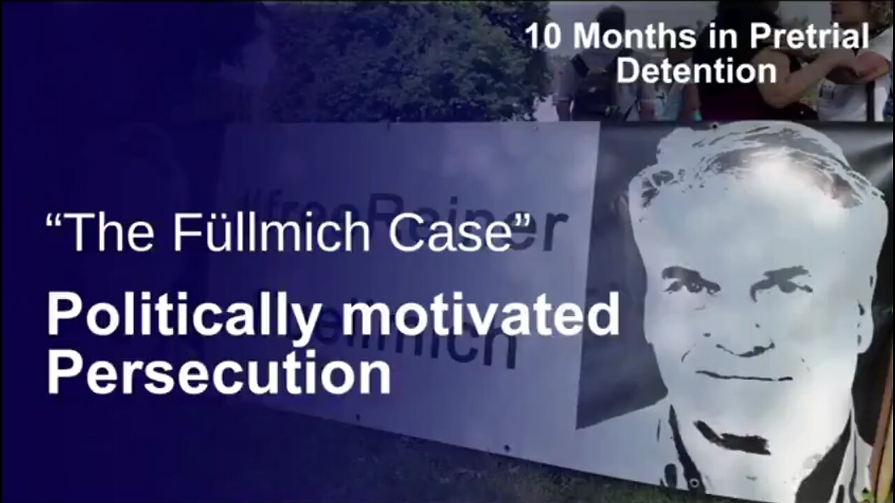 The Reiner Füllmich Case- Politically motivated Persecution