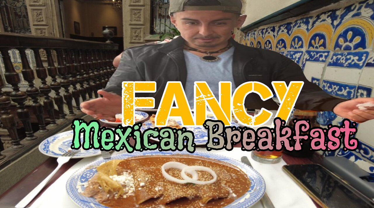 FANCY Mexican Breakfast - House of Tiles - Mexico Cit