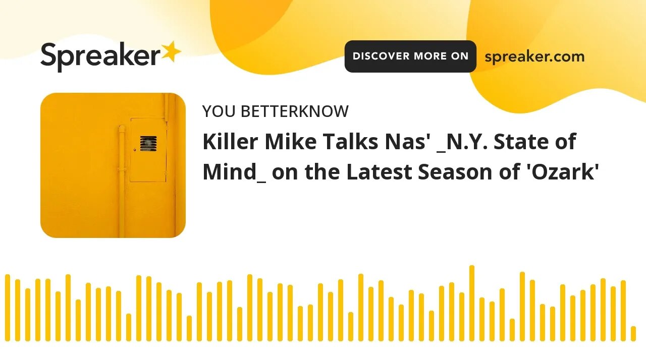 Killer Mike Talks Nas' _N.Y. State of Mind_ on the Latest Season of 'Ozark'