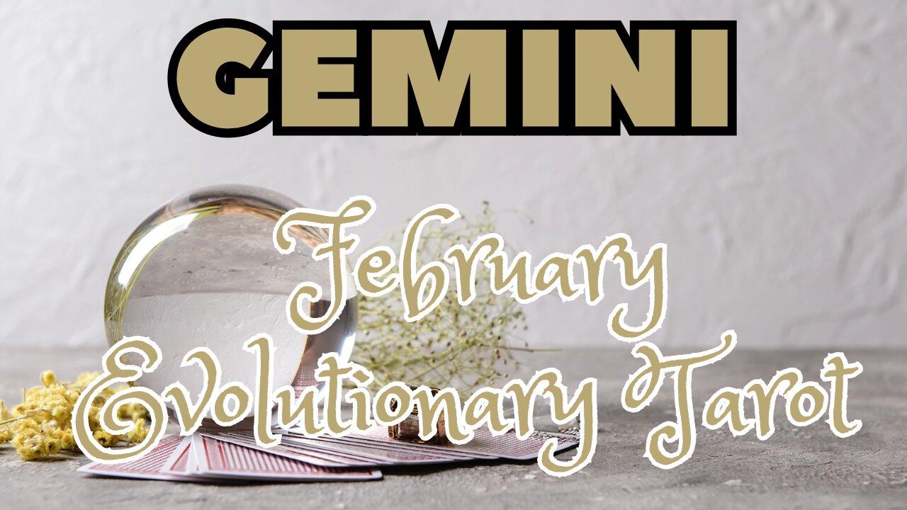 Gemini ♊️ - Childlike innocence! February 2024 Evolutionary tarot reading #gemini #tarotary #tarot