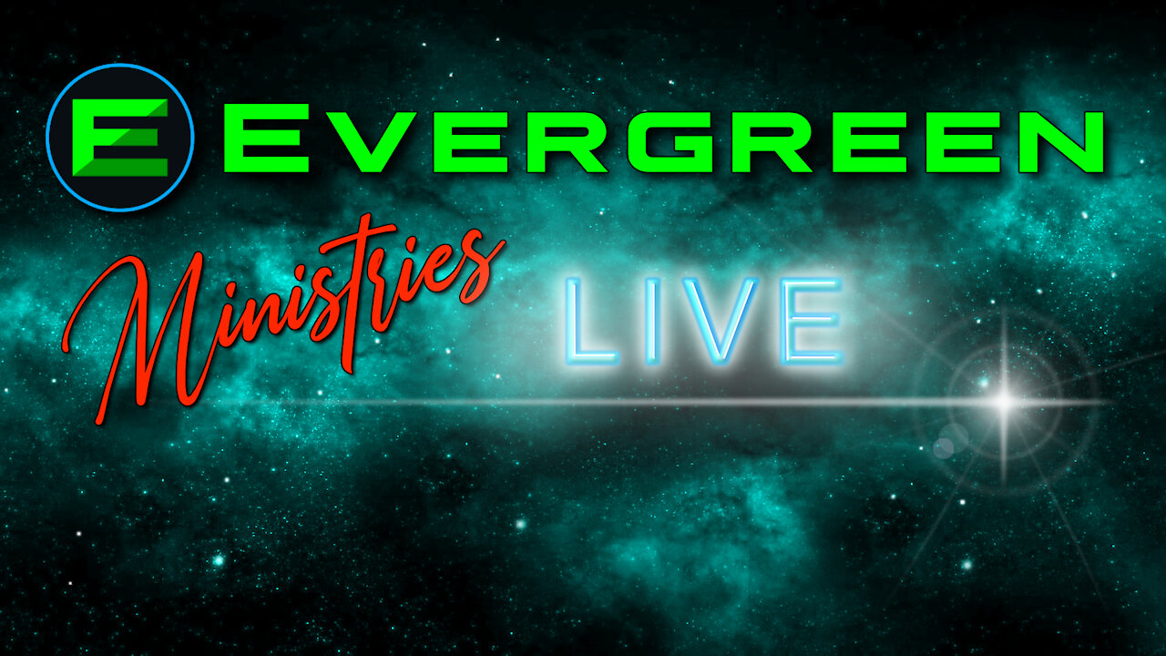 Evergreen Live