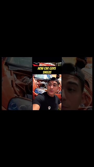 HOW CAR GUYS SNEEZE *SUTUTU* 😂