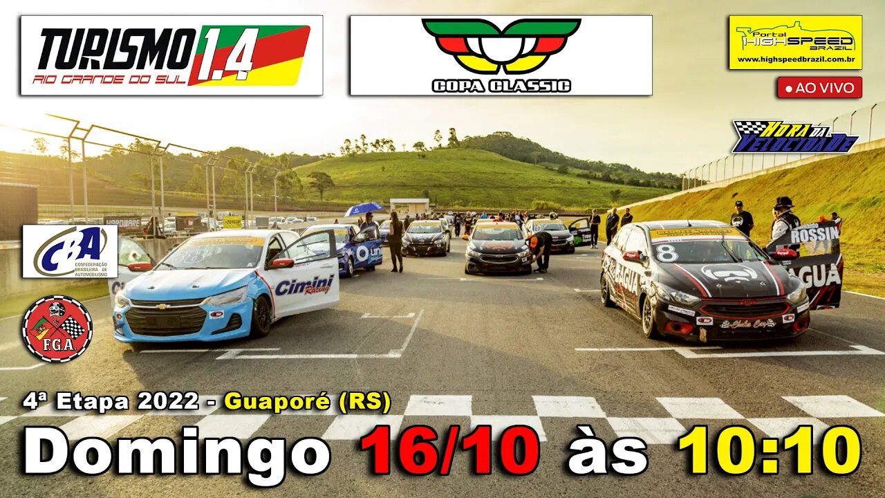 TURISMO 1.4 RS + COPA CLASSIC | Parte 1 | 4ª Etapa 2022 - Guaporé (RS) | Ao Vivo