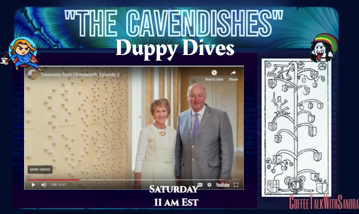 The Cavendish Family | Duppy's Dives | Sandra & Duppy 10:00 am EST