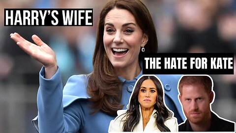 Harry´s Wife : The Hate For Kate ( Meghan Markle)