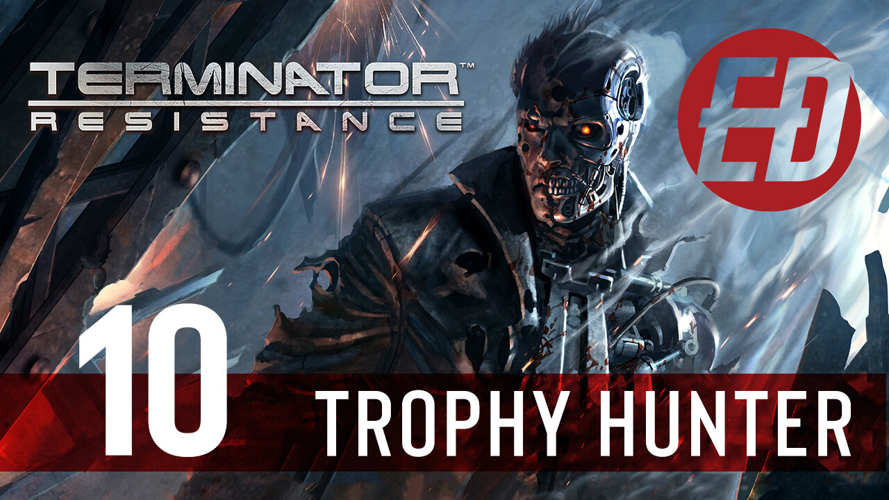 Terminator Resistance Trophy Hunt Platinum PS5 Part 10