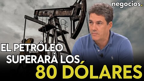 "Vamos a ver muy pronto el petróleo por encima de 80 dólares". Gustavo Martínez