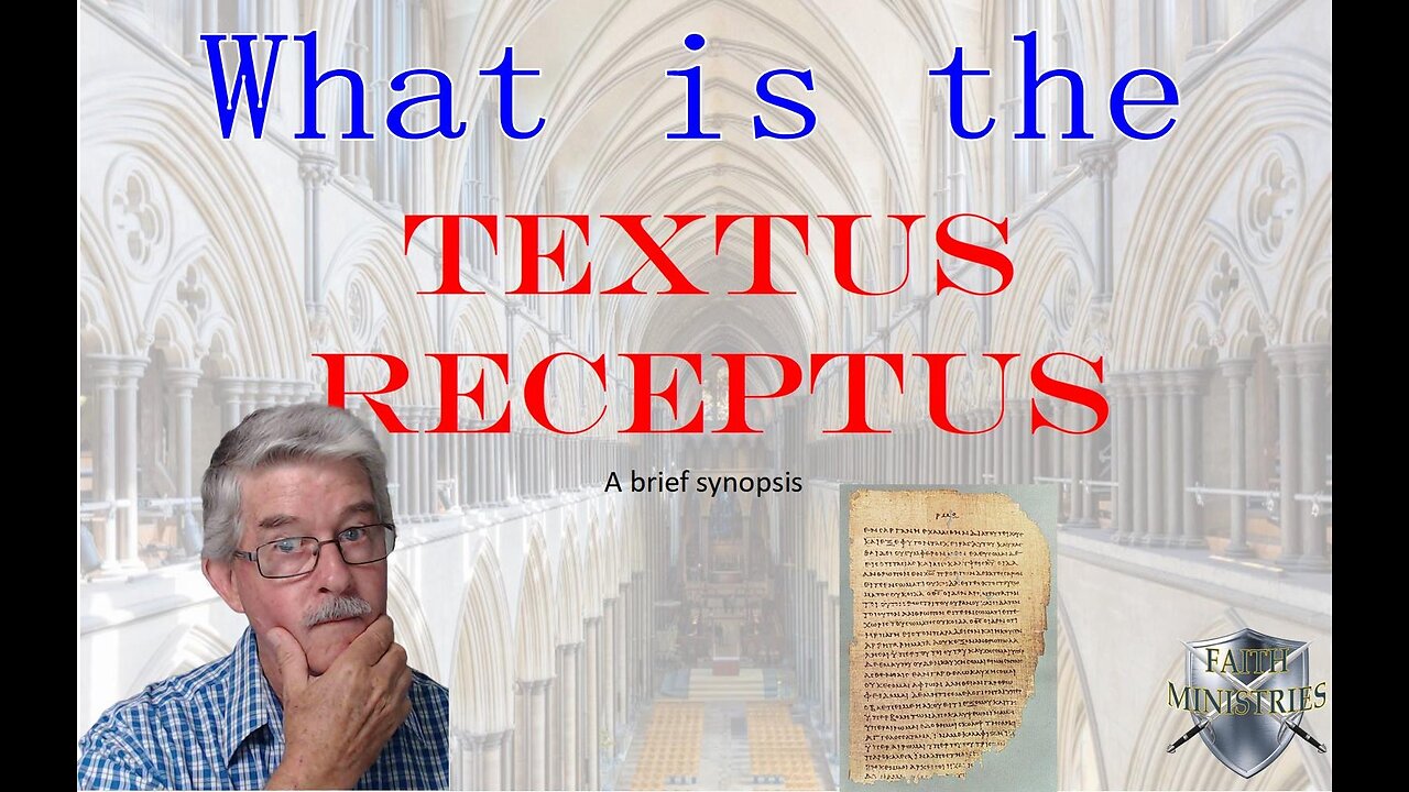 What is the Textus Receptus?