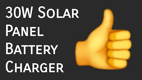 I Tested A 30W Solar Battery Charger
