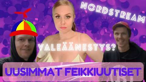 Uutisten tulkintaa - Uusimmat feikkiuutiset 30.9.2022