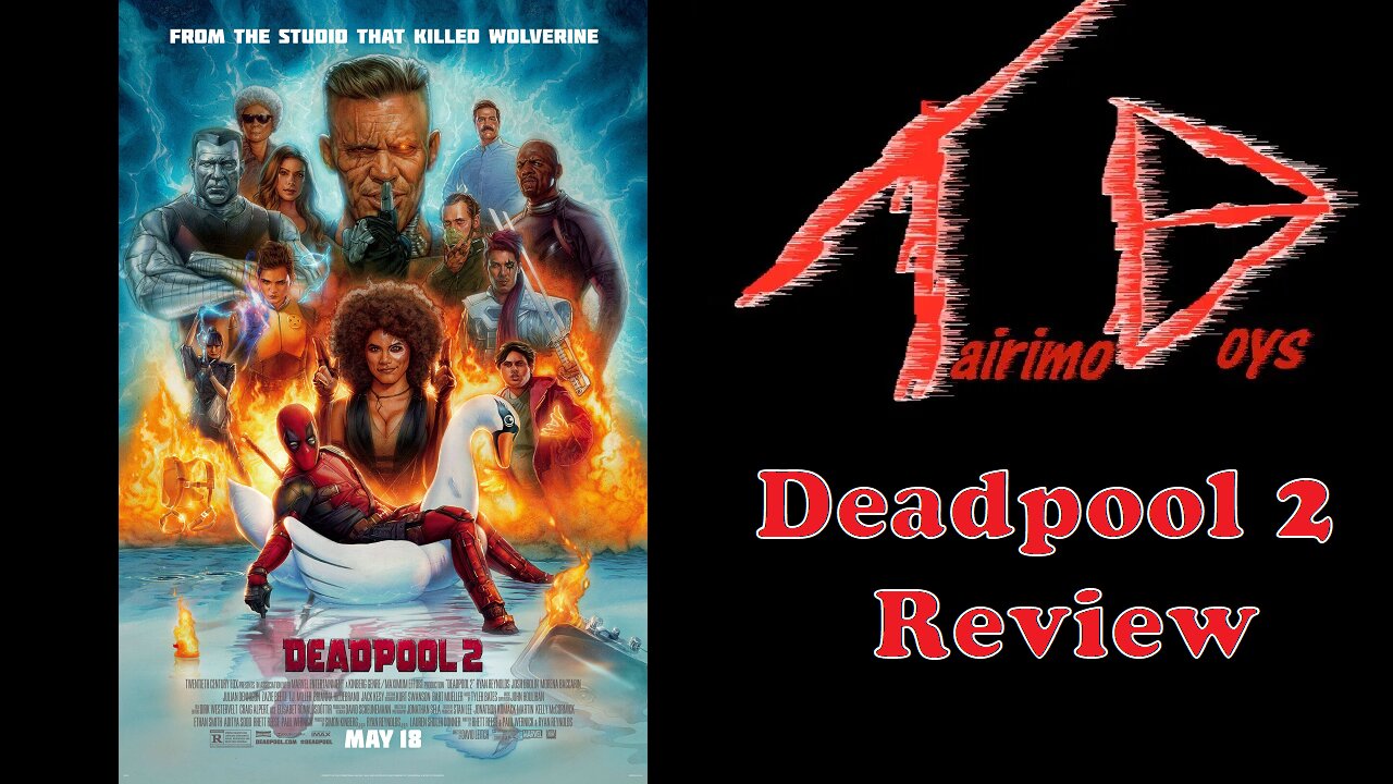 Deadpool 2 | Retro Boys Reviews | Tairimo Boys Podcast