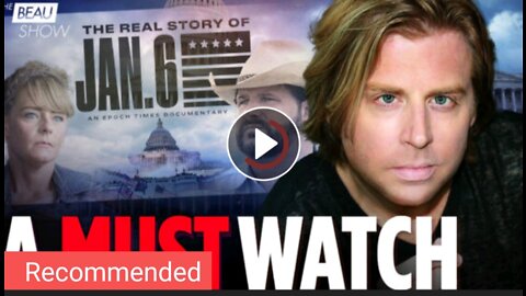 🚨The Real Story of Jan 6th Documentary - EPOCH NEWS