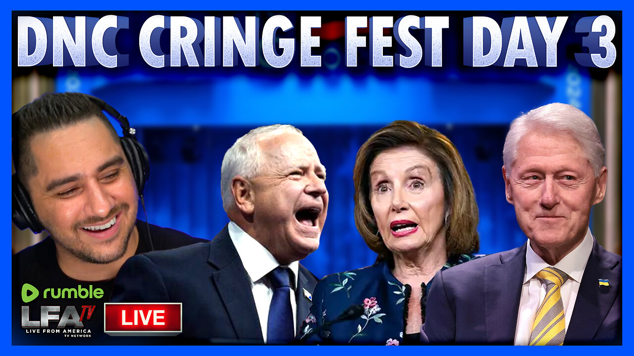 DNC CRINGE FEST DAY 3 | BASED AMERICA 8.21.24 8pm EST