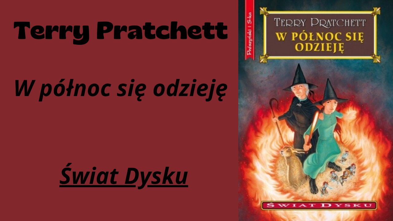 Terry Pratchett Świat Dysku Tom 38 W północ się odzieję