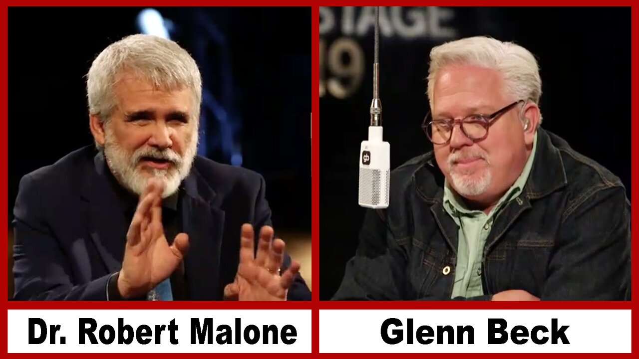 Dr. Robert Malone - Glenn Beck: VAX Side Effects.