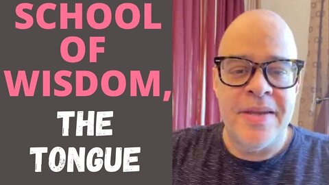 John Eckhardt-School of Wisdom, The Tongue